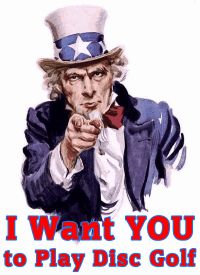 Uncle Sam wants YOU to Play Disc Golf at Park Circle NOW!